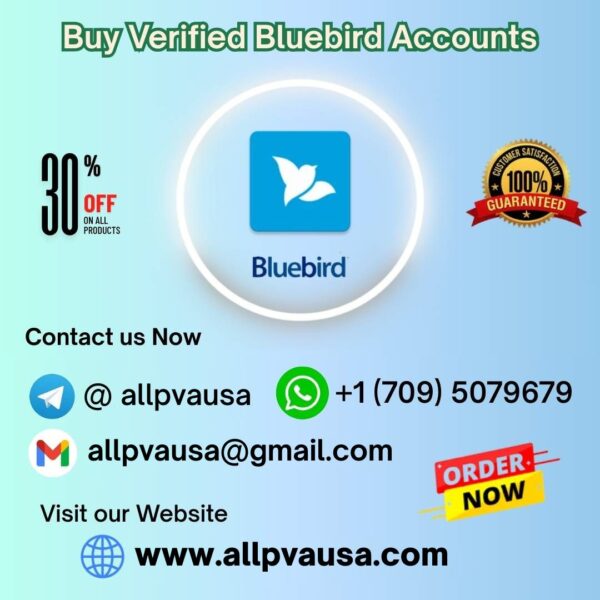 Buy Verified Bluebird Accounts